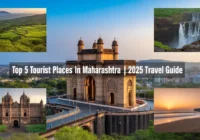 Best 5 Tourist Places in Maharashtra You Must Visit in 2025 25 Best 5 Tourist Places in Maharashtra You Must Visit in 2025